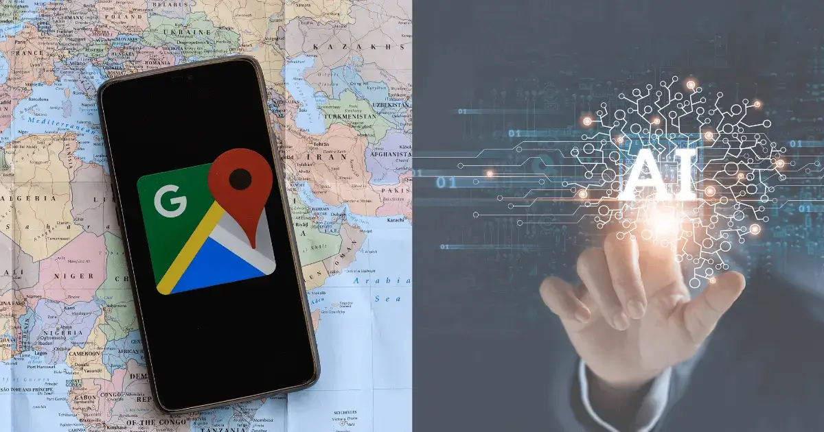 Google's Latest AI Innovations for Google Maps