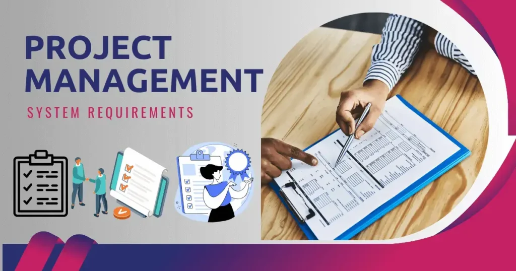 Project Management System Requirements