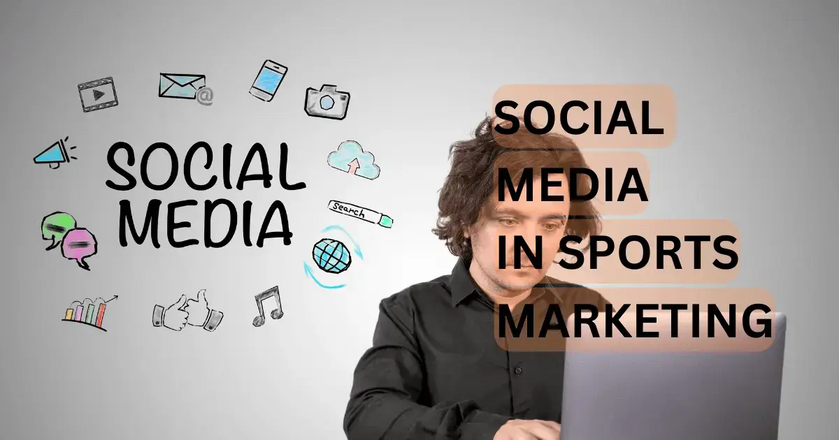 Social Media in Sports Marketing